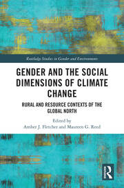 Gender and the Social Dimensions of Climate Change: Rural and Resource Contexts of the Global North book cover