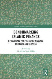 Benchmarking Islamic Finance: A Framework for Evaluating Financial Products and Services book cover