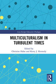 Multiculturalism in Turbulent Times - 1st Edition - Christine Halse -