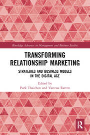Transforming Relationship Marketing: Strategies and Business Models in the Digital Age book cover