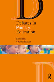 Debates in Primary Education book cover