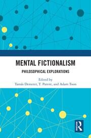 Mental Fictionalism: Philosophical Explorations book cover