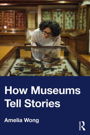 How Museums Tell Stories book cover