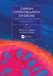 Ovarian Hyperstimulation Syndrome: Prevention, Complications, and Treatment book cover