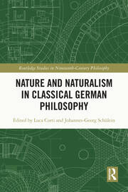 Nature and Naturalism in Classical German Philosophy book cover