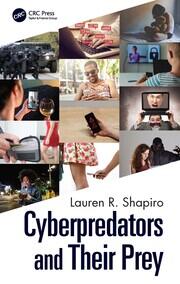 Cyberpredators and Their Prey book cover