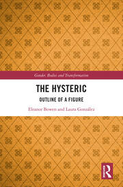The Hysteric: Outline of a Figure book cover