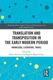 Translation and Transposition in the Early Modern Period: Knowledge, Literature, Travel book cover