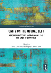Unity on the Global Left: Critical Reflections on Samir Amin's Call for a New International book cover