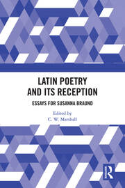 Latin Poetry and Its Reception: Essays for Susanna Braund book cover