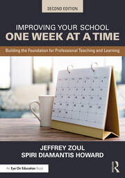 Improving Your School One Week at a Time: Building the Foundation for Professional Teaching and Learning book cover
