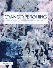 Cyanotype Toning: Using Botanicals to Tone Blueprints Naturally book cover