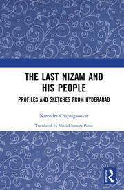 The Last Nizam and His People: Profiles and Sketches from Hyderabad book cover