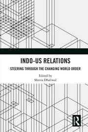 Indo-US Relations: Steering through the Changing World Order book cover