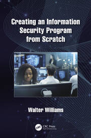 Creating an Information Security Program from Scratch book cover