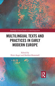 Multilingual Texts and Practices in Early Modern Europe book cover