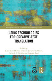 Using Technologies for Creative-Text Translation book cover