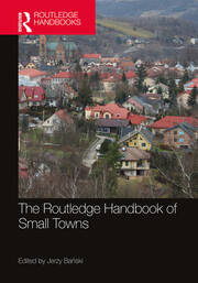 The Routledge Handbook of Small Towns book cover