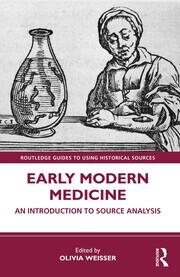 Early Modern Medicine: An Introduction to Source Analysis book cover