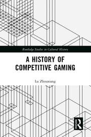 A History of Competitive Gaming book cover