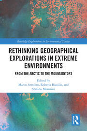 Rethinking Geographical Explorations in Extreme Environments: From the Arctic to the Mountaintops book cover