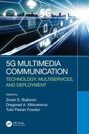 5G Multimedia Communication: Technology, Multiservices, and Deployment book cover