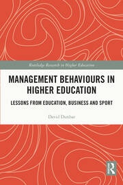 Management Behaviours in Higher Education: Lessons from Education, Business and Sport book cover