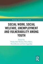 Social Work, Social Welfare, Unemployment and Vulnerability Among Youth book cover