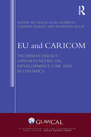 EU and CARICOM: Dilemmas versus Opportunities on Development, Law and Economics book cover
