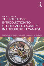 The Routledge Introduction to Gender and Sexuality in Literature in Canada book cover