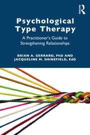 Psychological Type Therapy: A Practitioner’s Guide to Strengthening Relationships book cover