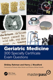 Geriatric Medicine: 300 Specialty Certificate Exam Questions book cover
