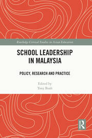 School Leadership in Malaysia: Policy, Research and Practice book cover