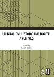 Journalism History and Digital Archives book cover