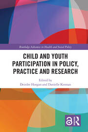 Child and Youth Participation in Policy, Practice and Research book cover