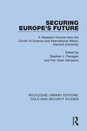 Securing Europe's Future: A Research Volume from the Center of Science and International Affairs, Harvard University book cover