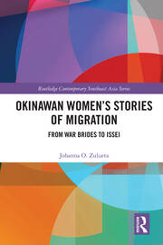 Okinawan Women's Stories of Migration: From War Brides to Issei book cover