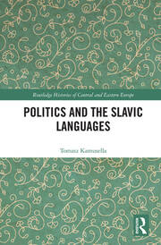 Politics and the Slavic Languages book cover