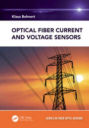 Optical Fiber Current and Voltage Sensors book cover