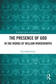 The Presence of God in the Works of William Wordsworth book cover