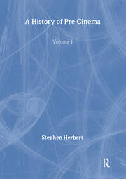 A History of Pre-Cinema V1 book cover