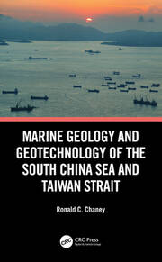 Marine Geology and Geotechnology of the South China Sea and Taiwan Strait book cover