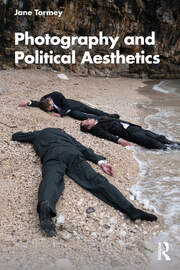 Photography and Political Aesthetics book cover