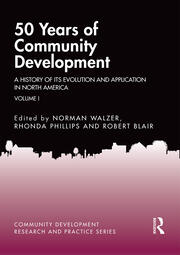 50 Years of Community Development Vol I: A History of its Evolution and Application in North America book cover