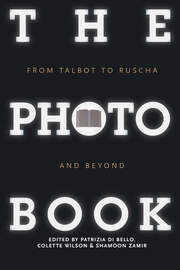 The Photobook: From Talbot to Ruscha and Beyond book cover