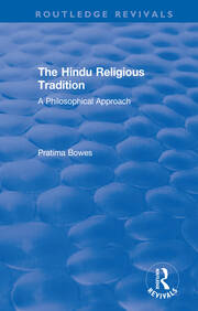 The Hindu Religious Tradition: A Philosophical Approach book cover
