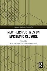 New Perspectives on Epistemic Closure book cover