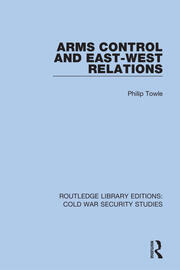 Arms Control and East-West Relations book cover