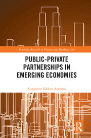 Public-Private Partnerships in Emerging Economies book cover