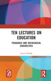 Ten Lectures on Education: Pedagogic and Sociological Sensibilities book cover